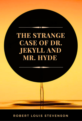 The Strange Case of Dr. Jekyll and Mr. Hyde pdf download