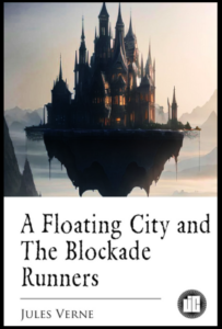 A Floating City the Blockade Runners pdf download