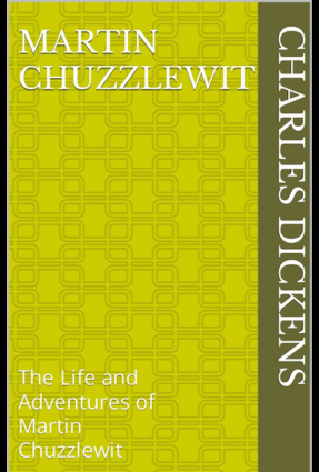 The Life and Adventures of Martin Chuzzlewit pdf download